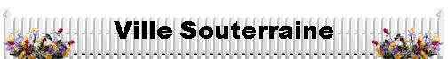  Ville Souterraine 